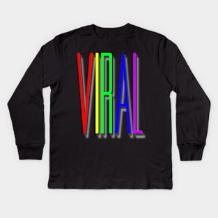 Viral Kids Long Sleeve T-Shirt